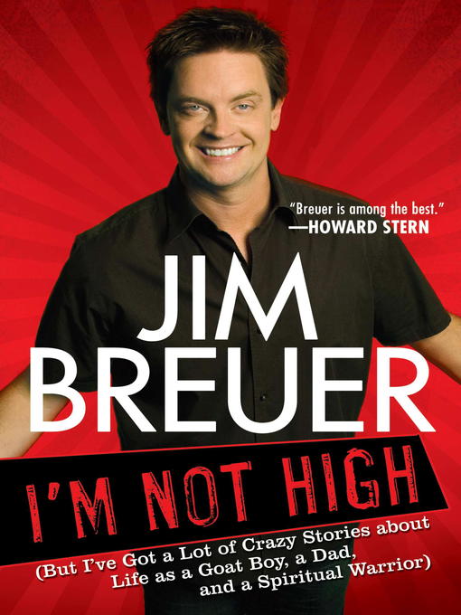 Title details for I'm Not High by Jim Breuer - Available
